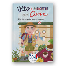 Carica l&#39;immagine nel visualizzatore di Gallery, Copertina libro vito e le ricette del cuore